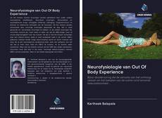 Copertina di Neurofysiologie van Out Of Body Experience