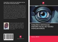 Buchcover von FUNÇÕES E EFEITOS DA PINTURA FACIAL NO TEATRO POPULAR KINOIS