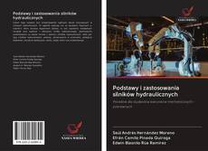 Portada del libro de Podstawy i zastosowania silników hydraulicznych