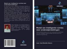 Model van intelligente ruimtes voor onderwijsinstellingen的封面