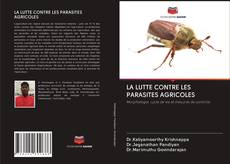 LA LUTTE CONTRE LES PARASITES AGRICOLES kitap kapağı