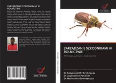 Bookcover of ZARZĄDZANIE SZKODNIKAMI W ROLNICTWIE