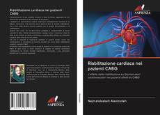 Capa do livro de Riabilitazione cardiaca nei pazienti CABG 