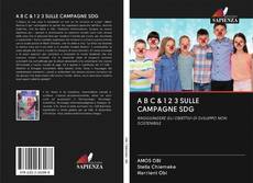 Buchcover von A B C & 1 2 3 SULLE CAMPAGNE SDG