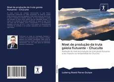 Обложка Nível de produção da truta gaiola flutuante - Chucuito