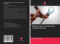 Buchcover von Redutor para o consumo de energia eléctrica