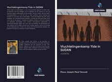 Vluchtelingenkamp Yida in SUDAN kitap kapağı