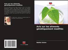 Buchcover von Avis sur les aliments génétiquement modifiés