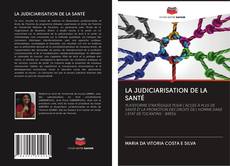Buchcover von LA JUDICIARISATION DE LA SANTÉ
