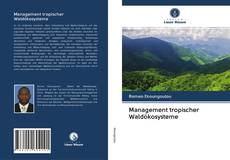 Обложка Management tropischer Waldökosysteme