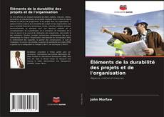 Bookcover of Éléments de la durabilité des projets et de l'organisation