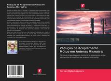 Buchcover von Redução de Acoplamento Mútuo em Antenas Microstrip