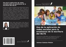 Capa do livro de Uso de la aplicación de redes sociales para la enseñanza de la escritura del IELTS 