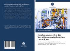 Bookcover of Einschränkungen bei der Vermittlung von technischen Lehrkräften