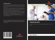 Bookcover of TANATOLOGY