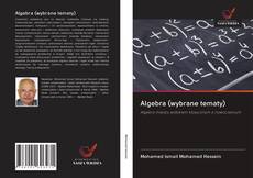 Bookcover of Algebra (wybrane tematy)