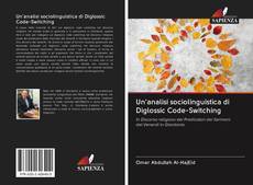 Un'analisi sociolinguistica di Diglossic Code-Switching kitap kapağı