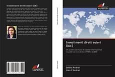 Copertina di Investimenti diretti esteri (IDE)