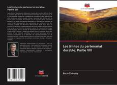 Buchcover von Les limites du partenariat durable. Partie VIII