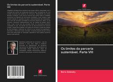 Buchcover von Os limites da parceria sustentável. Parte VIII