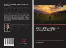 Couverture de Granice zrównoważonego partnerstwa. Część VIII