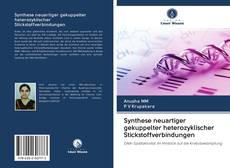 Buchcover von Synthese neuartiger gekuppelter heterozyklischer Stickstoffverbindungen