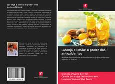 Buchcover von Laranja e limão: o poder dos antioxidantes