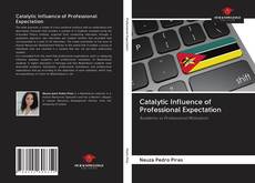 Catalytic Influence of Professional Expectation kitap kapağı