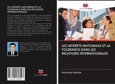 Portada del libro de LES INTÉRÊTS NATIONAUX ET LA TOLÉRANCE DANS LES RELATIONS INTERNATIONALES