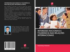 Buchcover von INTERESSES NACIONAIS E TOLERÂNCIA NAS RELAÇÕES INTERNACIONAIS