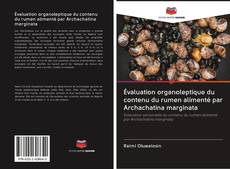 Bookcover of Évaluation organoleptique du contenu du rumen alimenté par Archachatina marginata