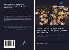 Copertina di Organoleptische evaluatie van Archachatina marginata gevoed pensinhoud