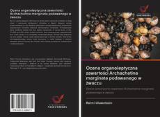 Portada del libro de Ocena organoleptyczna zawartości Archachatina marginata podawanego w żwaczu