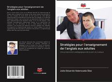 Bookcover of Stratégies pour l'enseignement de l'anglais aux adultes