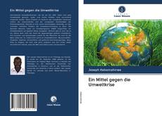 Ein Mittel gegen die Umweltkrise kitap kapağı