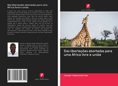 Buchcover von Das libertações abortadas para uma África livre e unida