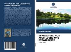 Bookcover of VERWALTUNG VON AUSBILDUNG UND ENTWICKLUNG