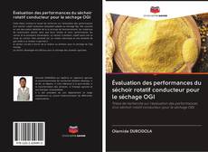 Évaluation des performances du séchoir rotatif conducteur pour le séchage OGI kitap kapağı