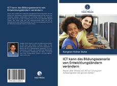 Bookcover of ICT kann das Bildungsszenario von Entwicklungsländern verändern