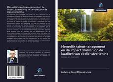 Couverture de Menselijk talentmanagement en de impact daarvan op de kwaliteit van de dienstverlening