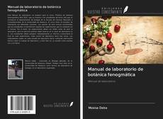 Обложка Manual de laboratorio de botánica fenogmática