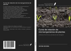 Capa do livro de Curso de relación de microorganismos de plantas 