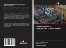 Buchcover von Funzionamento e costruzione dei trasformatori