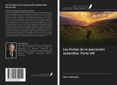 Bookcover of Los límites de la asociación sostenible. Parte VIII
