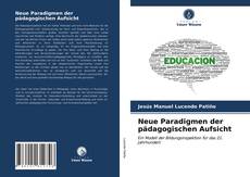 Couverture de Neue Paradigmen der pädagogischen Aufsicht