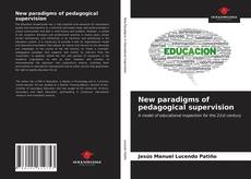 Portada del libro de New paradigms of pedagogical supervision