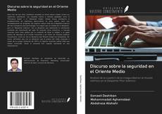 Bookcover of Discurso sobre la seguridad en el Oriente Medio