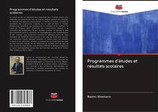 Bookcover of Programmes d'études et résultats scolaires