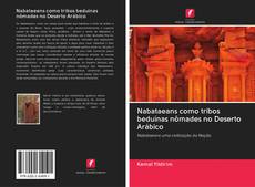 Bookcover of Nabataeans como tribos beduínas nômades no Deserto Arábico