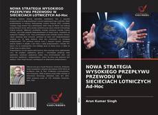 Buchcover von NOWA STRATEGIA WYSOKIEGO PRZEPŁYWU PRZEWODU W SIECIECIACH LOTNICZYCH Ad-Hoc
